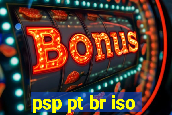 psp pt br iso